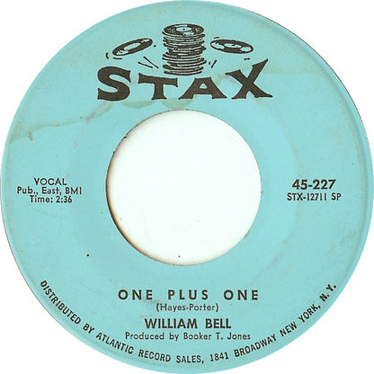 William Bell : Eloise (Hang On In There) / One Plus One (7", SP )