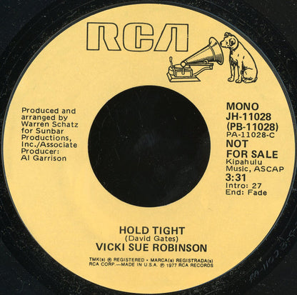 Vicki Sue Robinson : Hold Tight (7", Promo, Styrene)