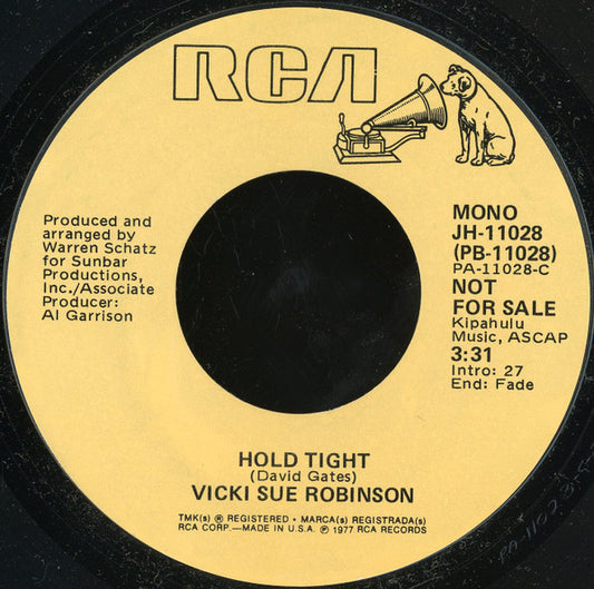 Vicki Sue Robinson : Hold Tight (7", Promo, Styrene)