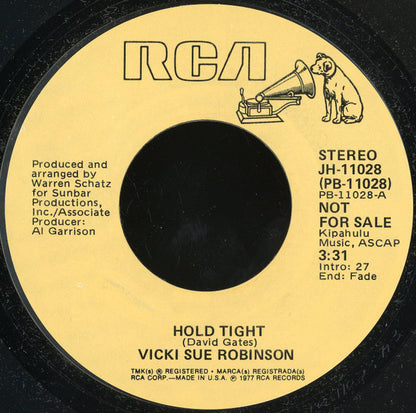 Vicki Sue Robinson : Hold Tight (7", Promo, Styrene)