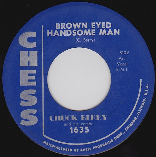 Chuck Berry & His Combo : Brown Eyed Handsome Man / Too Much Monkey Business (7", RP)