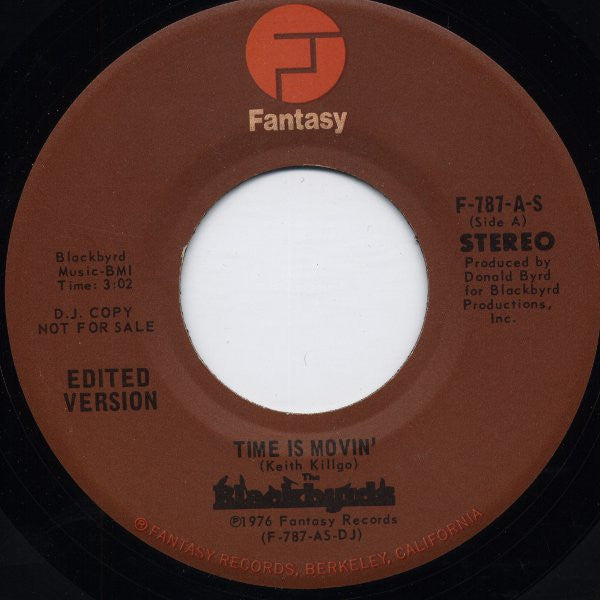 The Blackbyrds : Time Is Movin' (7", Promo)