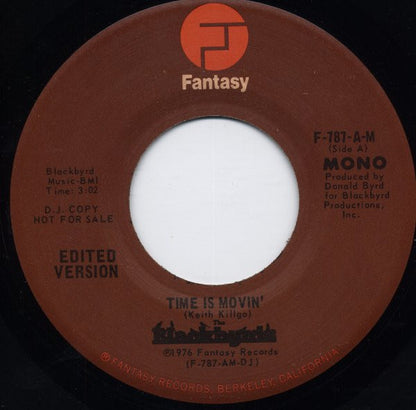 The Blackbyrds : Time Is Movin' (7", Promo)