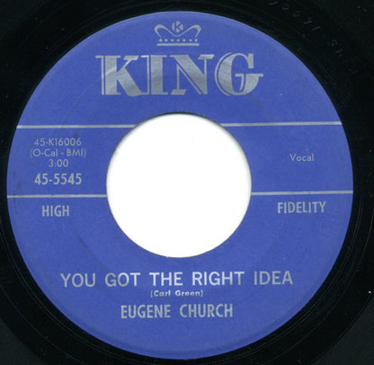 Eugene Church : Mind Your Own Business / You Got The Right Idea (7", Single)