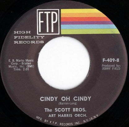 The Scott Brothers, Arthur Harris And His Orchestra : Mama's Little Baby / Cindy Oh Cindy (7")