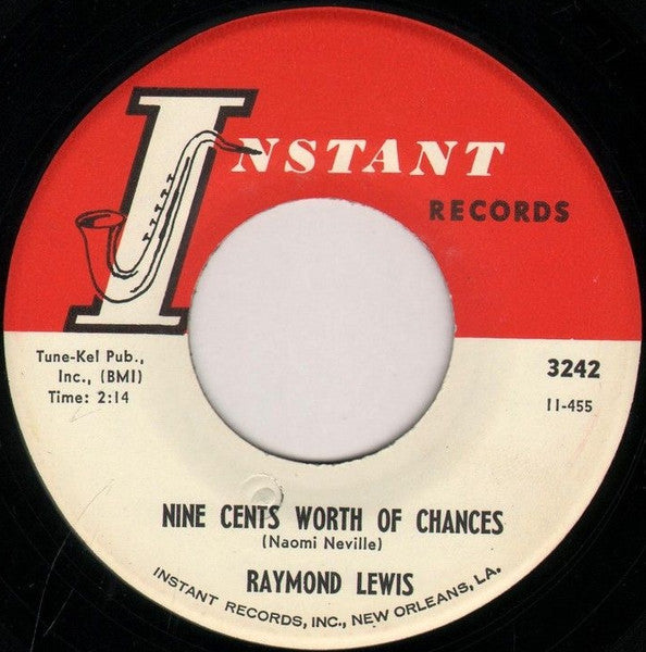 Raymond Lewis : I'm Gonna Put Some Hurt On You / Nine Cents Worth Of Chances (7")