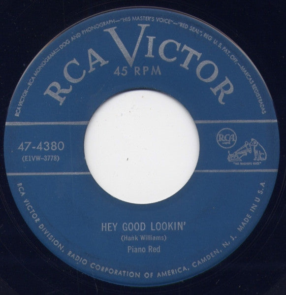 Piano Red : Hey Good Lookin' / It Makes No Difference Now (7")