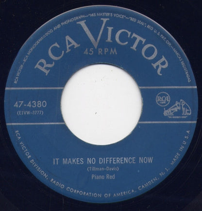 Piano Red : Hey Good Lookin' / It Makes No Difference Now (7")