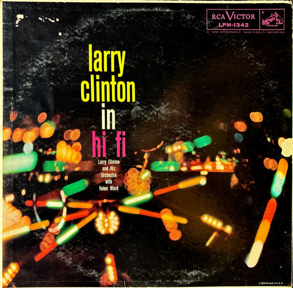 Larry Clinton And His Orchestra With Helen Ward : Larry Clinton In Hi Fi (LP, Album)