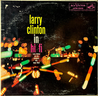 Larry Clinton And His Orchestra With Helen Ward : Larry Clinton In Hi Fi (LP, Album)