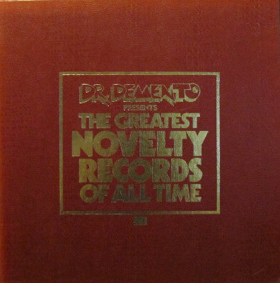Dr. Demento : The Greatest Novelty Records Of All Time (6xLP, Comp, Mono, Ltd + Box, Num)