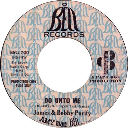 James & Bobby Purify : Do Unto Me / Everybody Needs Somebody (7", Single, Promo, Styrene)