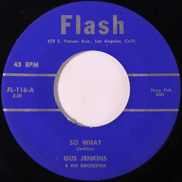 Gus Jenkins Orchestra : So What / Spark Plug (7")