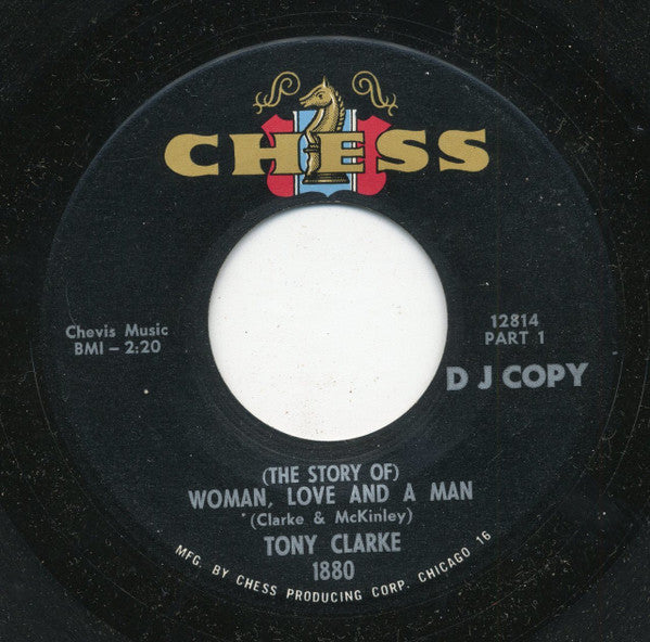 Tony Clarke (2) : (The Story Of) Woman, Love And A Man (7", Promo)