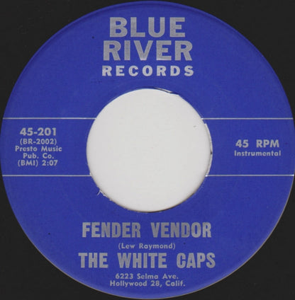 The White Caps (2) : Hi-Roll / Fender Vendor (7", Single)