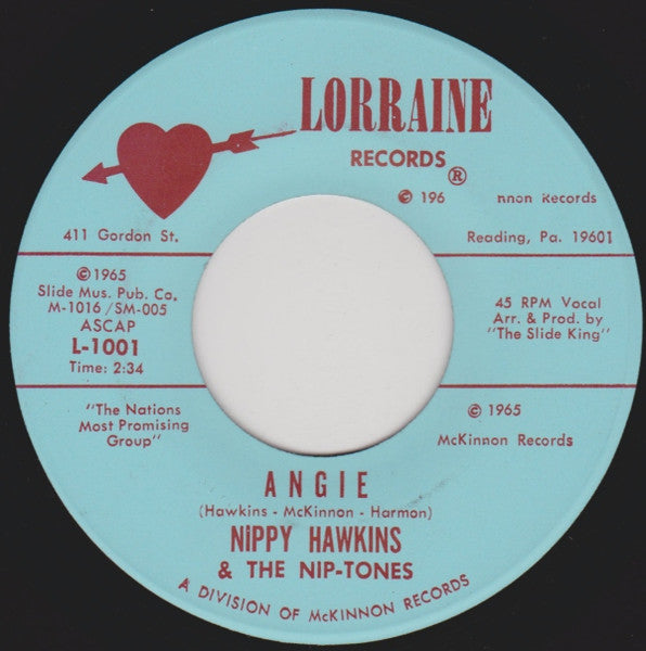 Nippy Hawkins & The Nip-Tones : Angie / It's Gonna Be Too Late (7", Single)