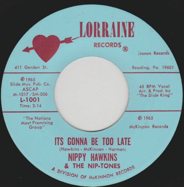 Nippy Hawkins & The Nip-Tones : Angie / It's Gonna Be Too Late (7", Single)