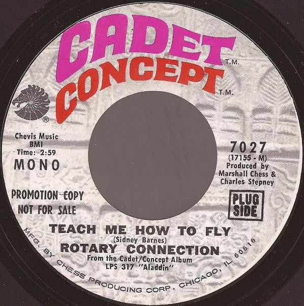 Rotary Connection : Teach Me How To Fly (7", Mono, Promo, Styrene)