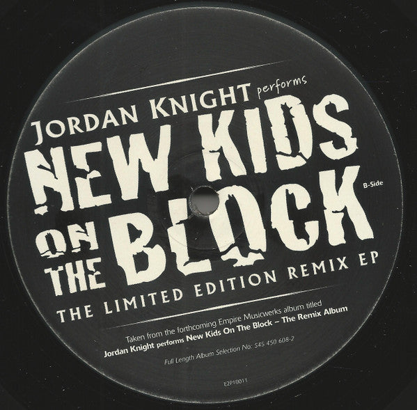 Jordan Knight : Jordan Knight Performs New Kids On The Block (The Limited Edition Remix EP) (12", Promo)