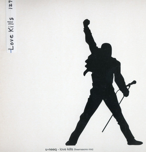 Uneeq : Love Kills (Freemasons Mix) (12", S/Sided, Unofficial, W/Lbl)