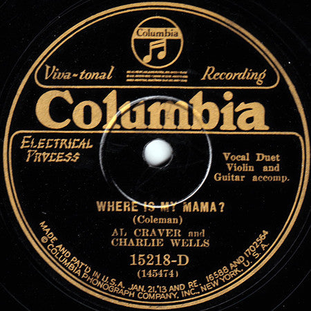 Al Craver And Charlie Wells : Where Is My Mama? / Little Marian Parker (Shellac, 10")