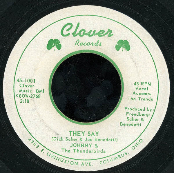 Johnny & The Thunderbirds : They Say / You Are My Sunshine (7", Single)