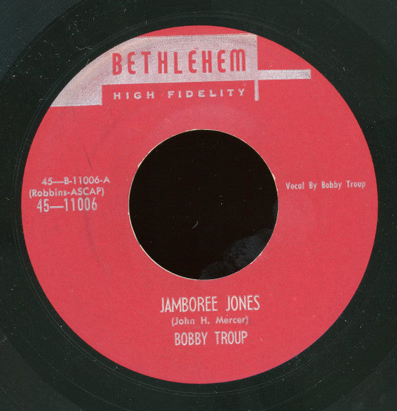 Bobby Troup : Jamboree Jones (7", Single)