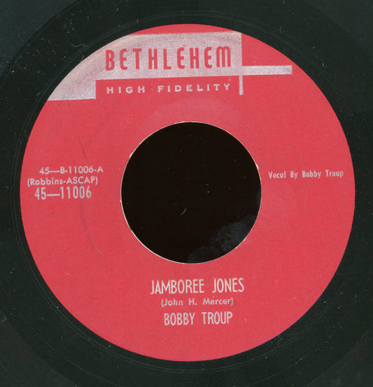 Bobby Troup : Jamboree Jones (7", Single)