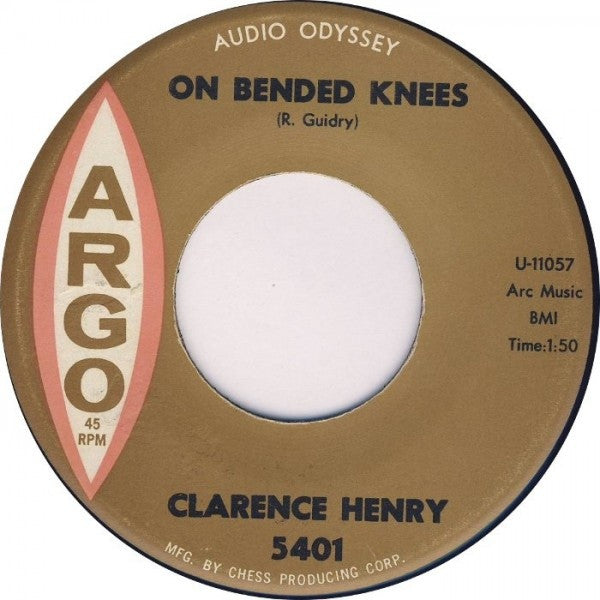 Clarence "Frogman" Henry : On Bended Knees / Standing In The Need Of Love (7")