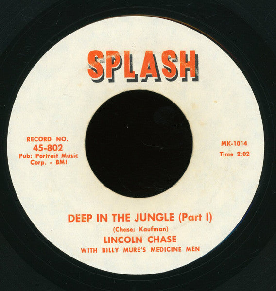Lincoln Chase With Billy Mure's Medicine Men : Deep In The Jungle (7")