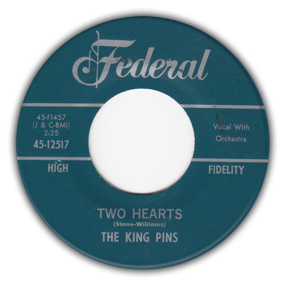 The King Pins : I Won't Have It / Two Hearts (7", Single)