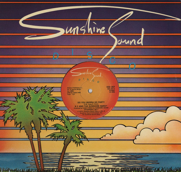 KC & The Sunshine Band : Do You Wanna Go Party (12")