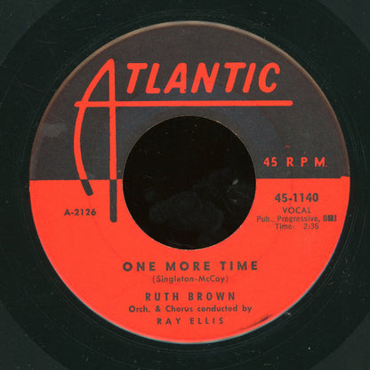 Ruth Brown : When I Get You Baby  (7")