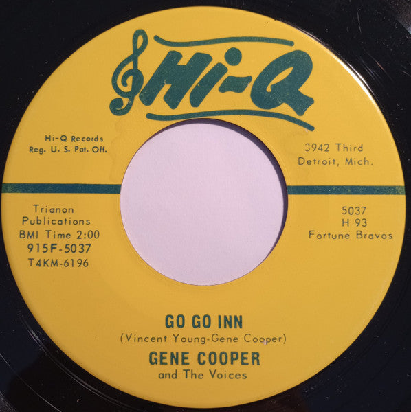Gene Cooper And The Voices : Go Go Inn / The Kind Of Man I Am (7")