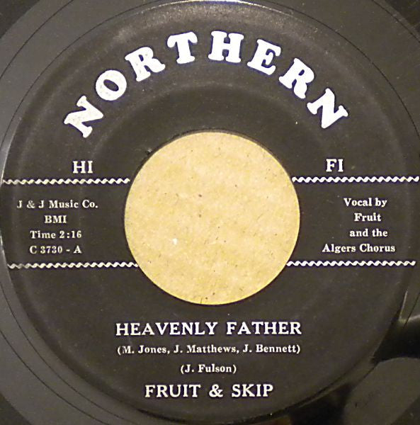 Skip & Fruit : Heavenly Father / Oh Baby (7", Single)