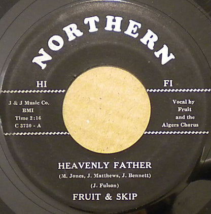 Skip & Fruit : Heavenly Father / Oh Baby (7", Single)