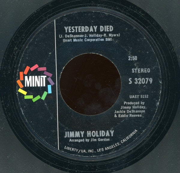 Jimmy Holiday : Yesterday Died (7", Promo, Styrene)