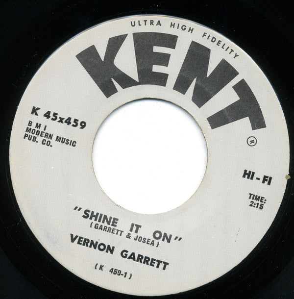 Vernon Garrett : Shine It On (7")
