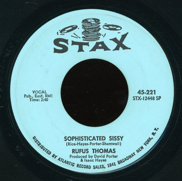 Rufus Thomas : Sophisticated Sissy (7", Single, SP)