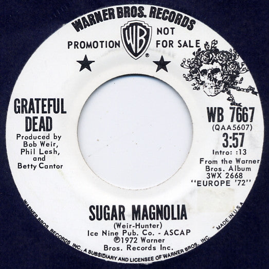 The Grateful Dead : Sugar Magnolia (7", Single, Promo)