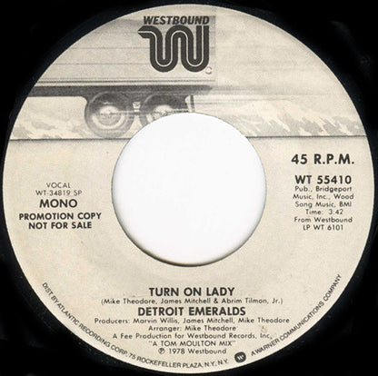 Detroit Emeralds : Turn On Lady (7", Mono, Promo)