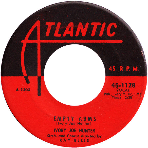 Ivory Joe Hunter : Empty Arms / Love's A Hurting Game (7", Single)