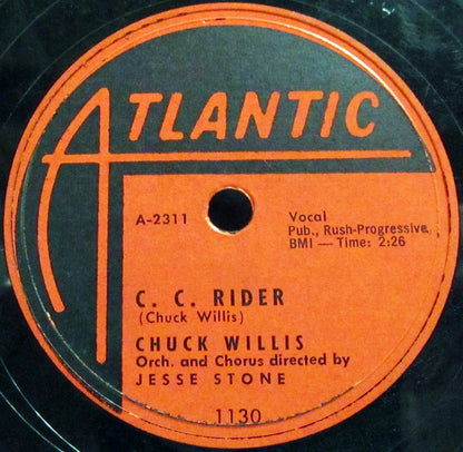 Chuck Willis : Ease The Pain / C. C. Rider (10")