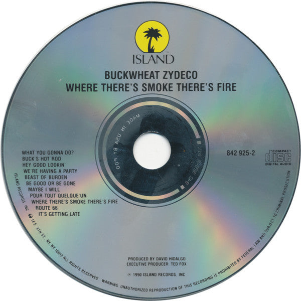 Buckwheat Zydeco : Where There's Smoke There's Fire (CD, Album)