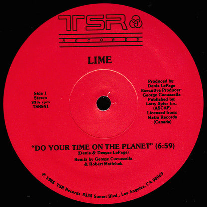 Lime (2) : Do Your Time On The Planet / Unexpected Lovers • Remix (12")
