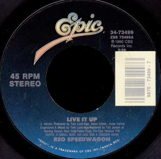 REO Speedwagon : Live It Up / All Heaven Broke Loose (7", Single, Styrene)