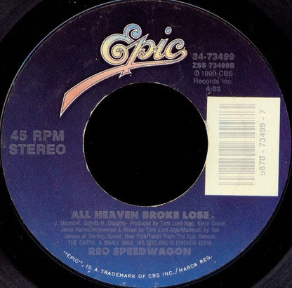 REO Speedwagon : Live It Up / All Heaven Broke Loose (7", Single, Styrene)
