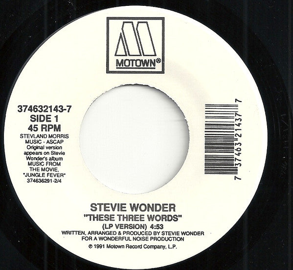 Stevie Wonder : These Three Words (7")