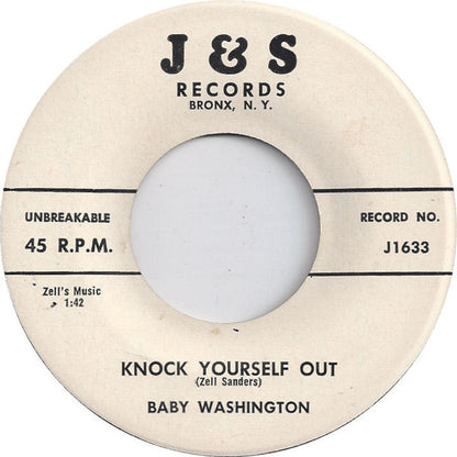 Baby Washington : I Hate To See You Go / Knock Yourself Out (7")