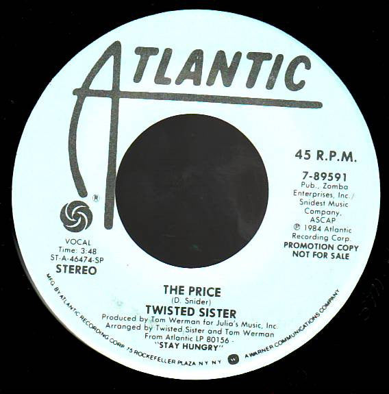 Twisted Sister : The Price (7", Single, Promo)